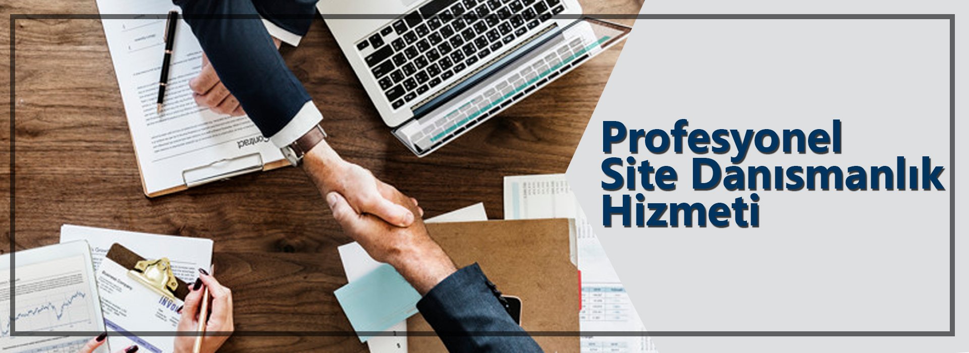 Profesyonel Site Danışmanlık Hizmeti